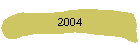 2004