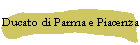 Ducato di Parma e Piacenza