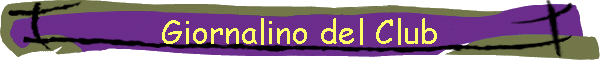 Giornalino del Club