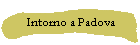 Intorno a Padova