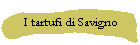 I tartufi di Savigno