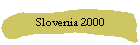 Slovenia 2000