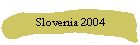 Slovenia 2004