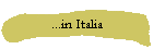 ...in Italia