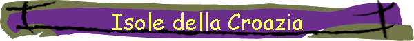 Isole della Croazia